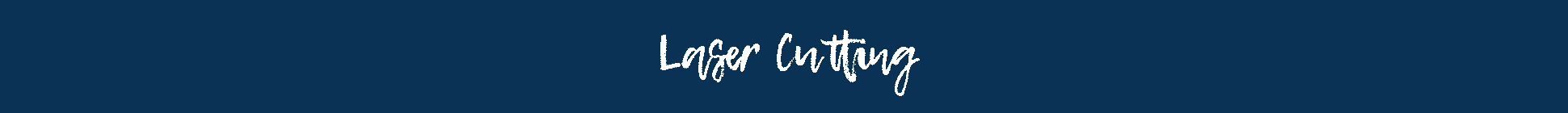 Laser Cutting Laser Cutting