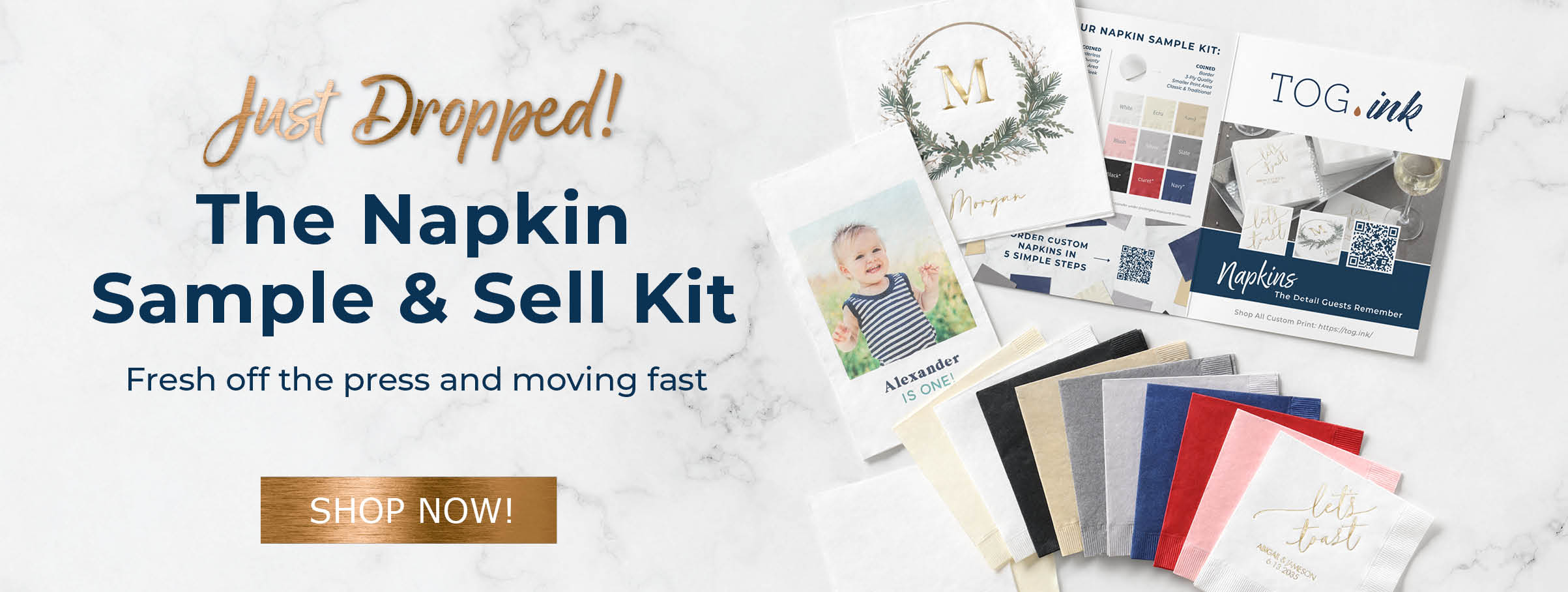 Napkin sample kit fresh off the press and selling fast.