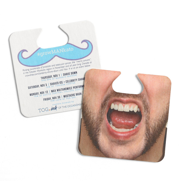 Custom printed nose coaster with photo of a man's beard and mustache on the front and event details on the back. 